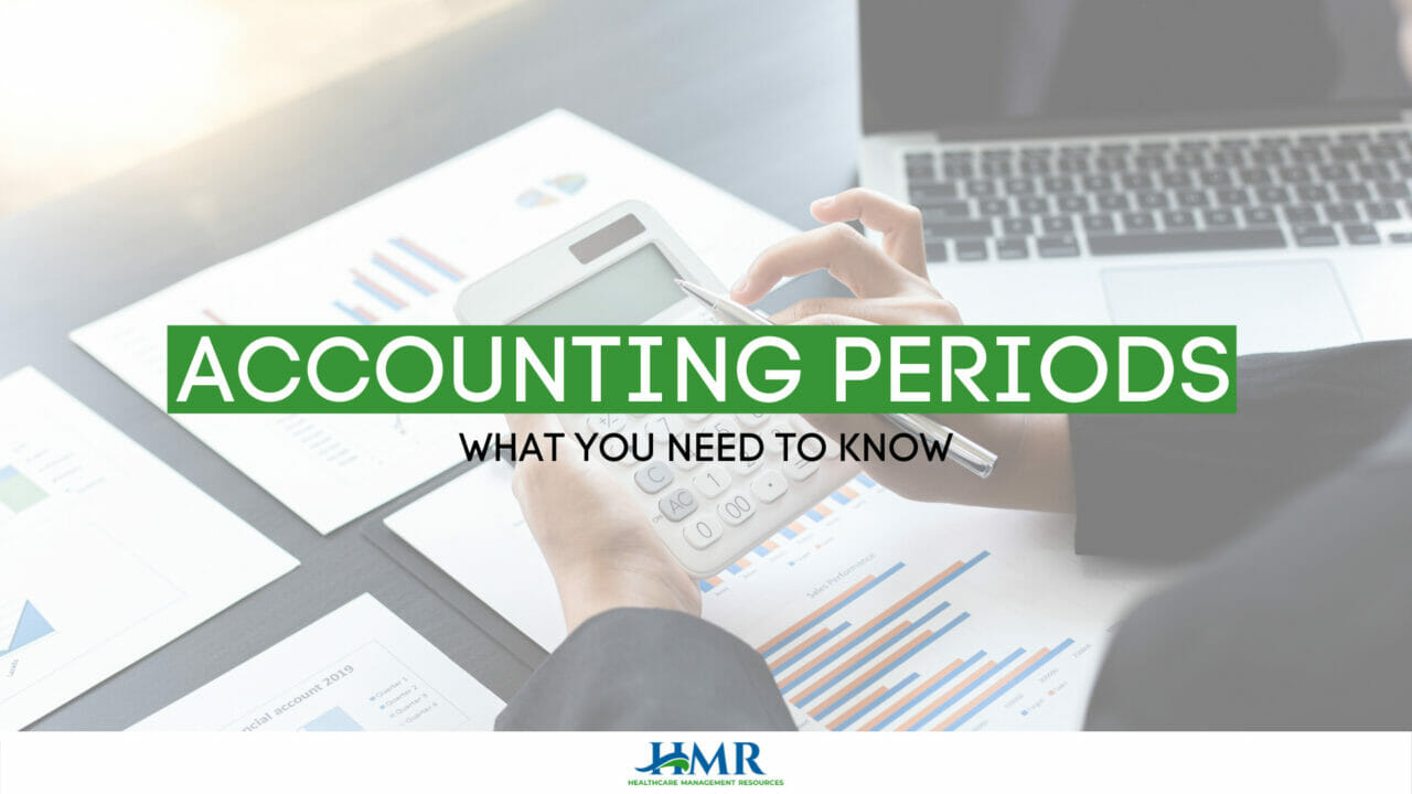 why-are-accounting-periods-important-hmr